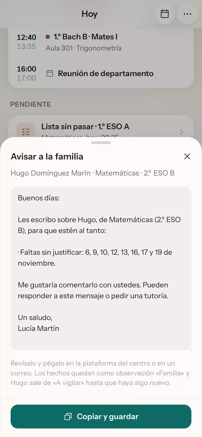 Grabación en el móvil: en «A vigilar», un alumno con faltas sin justificar; «Avisar a la familia» abre el mensaje escrito con las fechas de las faltas y «Copiar y guardar» lo copia.